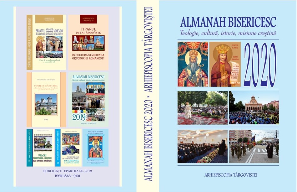 You are currently viewing ALMANAHUL BISERICESC PE ANUL 2020 AL ARHIEPISCOPIEI TÂRGOVIȘTEI -Teologie, cultură, istorie și misiune creștină-